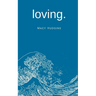 loving.
