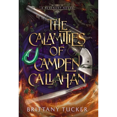 The Calamities of Camden Callahan