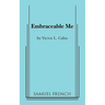 Embraceable Me