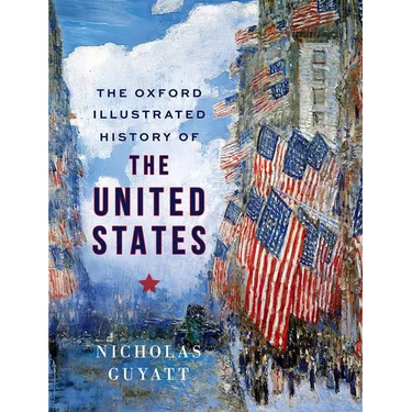 The Oxford Illustrated History of the United States