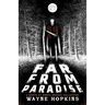 Far From Paradise