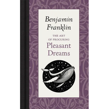 The Art of Procuring Pleasant Dreams