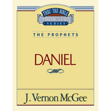 Thru the Bible Vol. 26: The Prophets (Daniel): 26