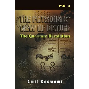 The Physicists' View of Nature Part 2: The Quantum Revolution