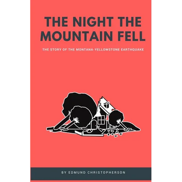 The Night the Mountain Fell