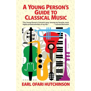A Young Person's Guide to Classical Music