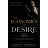 The Economics Of Desire