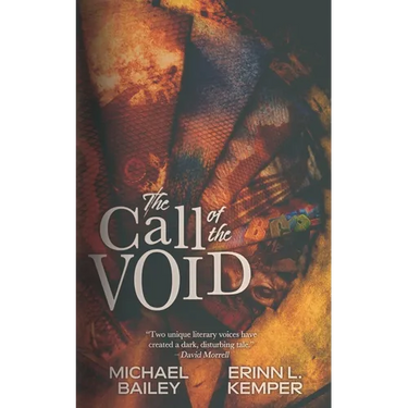 The Call of the Void