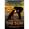 Here Comes the Sun