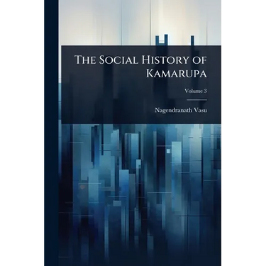 The Social History of Kamarupa