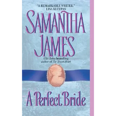 A Perfect Bride
