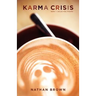 Karma Crisis: New and Selected Poems