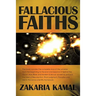 Fallacious Faiths