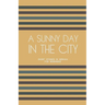 A Sunny Day in the City: Short Stories in German for Beginners