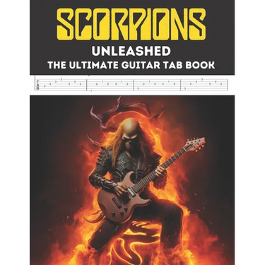 Scorpions Unleashed: The Ultimate Guitar Tab Book