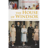 A Brief History of the House of Windsor