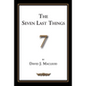 The Seven Last Things: An Exposition of Revelation 19-21