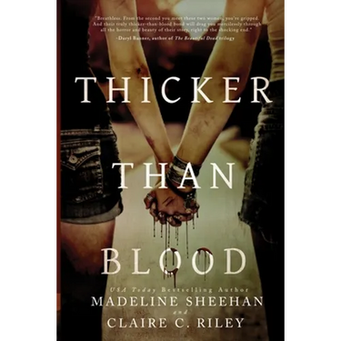 Thicker than Blood