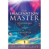 The Imagination Master