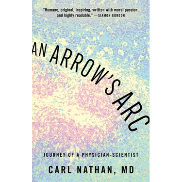 An Arrow's ARC: Journey of a Physician-Scientist