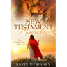 New Testament Miracles: The 37 Miracles of Jesus
