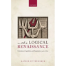 The Logical Renaissance: Literature, Cognition, and Argument, 1479-1630