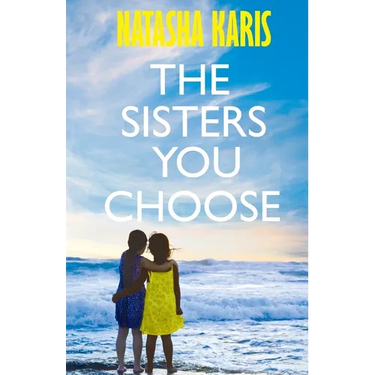 The Sisters You Choose