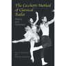 The Cecchetti Method of Classical Ballet: Theory and Technique
