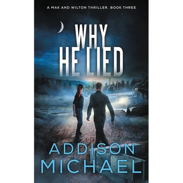 Why He Lied