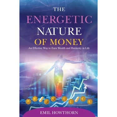 The Energetic Nature of Money