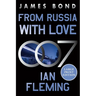 From Russia with Love: A James Bond Novel