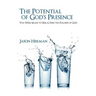 The Potential of God's Presence