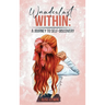 Wanderlust Within: A Journey to Self Discovery