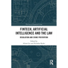 FinTech, Artificial Intelligence and the Law: Regulation and Crime Prevention