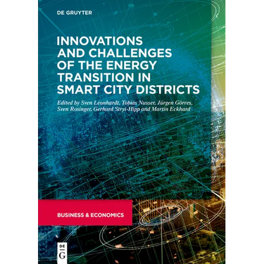 Innovations and Challenges of the Energy Transition in Smart City Districts
