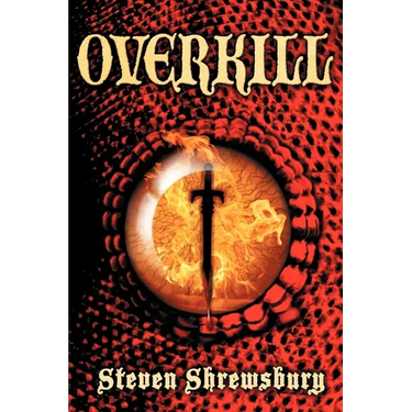 Overkill