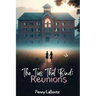 The Ties That Bind: Reunions