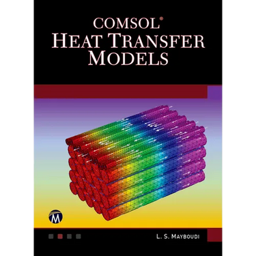 Comsol Heat Transfer Models