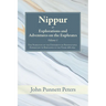 Nippur, or, Explorations and Adventures on the Euphrates, Volume 1
