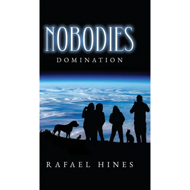 Nobodies: Domination