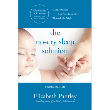 The No-Cry Sleep Solution, Second Edition