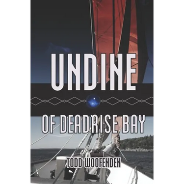 Undine of Deadrise Bay