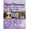 Fluid Therapy for Vet Techs/Nu