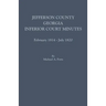 Jefferson County, Georgia, Inferior Court Minutes, February 1814-July 1820