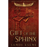 Gift of the Sphinx