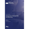 Advances in Navigability and Mooring