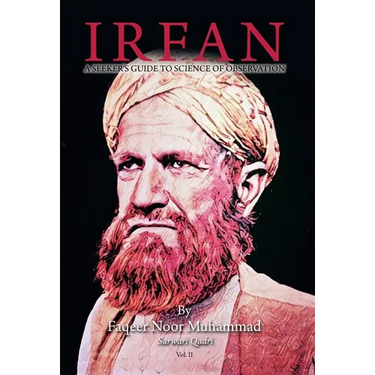 Irfan: A Seeker's Guide to Science of Observation