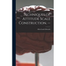 Techniques of Attitude Scale Construction. --
