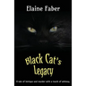 Black Cat's Legacy: A Tale of Intrigue and Murder with a Touch of Whimsy