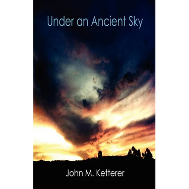 Under an Ancient Sky